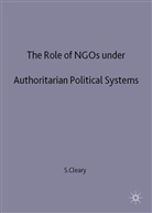 Cleary, S Cleary, S. Cleary, Seamus Cleary - Role of Ngos Under Authoritarian Political Systems