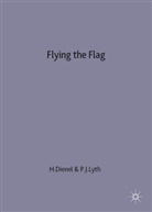 Hans-Liudger Lyth Dienel, DIENEL HANS LIUDGER LYTH PETER J, Dienel, H Dienel, H. Dienel, Hans-Liudger Dienel... - Flying the Flag