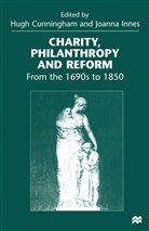 Hugh Innes Cunningham, Hug Cunningham, Hugh Cunningham, Innes, Innes, Joanna Innes - Charity, Philanthropy and Reform