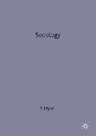 Taylor, Steve Taylor, Taylor, S Taylor, S. Taylor - Sociology