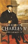 William Maltby, William S. Maltby, MALTBY WILLIAM S - The Reign of Charles V