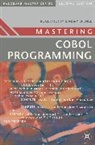 Roge Hutty, Roger Hutty, Roger Spence Hutty, Hutty Roger, HUTTY ROGER SPENCE MARY, Mary Spence - Mastering COBOL Programming