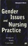 Margaret Miers, Margaret (Senior Lecturer Miers - Gender Issues and Nursing Practice
