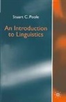 Stuart C Poole, Stuart C. Poole, Stuart C. (Co-Ordinator Poole - Introduction to Linguistics