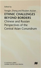 And Azizian Zhang, Yongjin Azizian Zhang, Zhang and Azizian, Roube Azizian, Rouben Azizian, Zhang... - Ethnic Challenges Beyond Borders