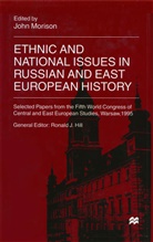 John Morison, Morison, J Morison, J. Morison - Ethnic and National Issues in Russian and East European History