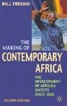 Bill Freund - Making of Contemporary Africa