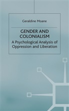 Moane, Geraldine Moane, J Campling, Jo Campling - Gender and Colonialism