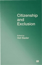 Bader, Veit Bader, Bader, V Bader, V. Bader, Veit Bader - Citizenship and Exclusion