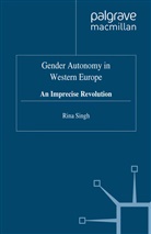 R Singh, R. Singh, Rina Singh - Gender Autonomy in Western Europe