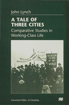 Jo Campling, John Lynch, J Campling, Jo Campling - Tale of Three Cities