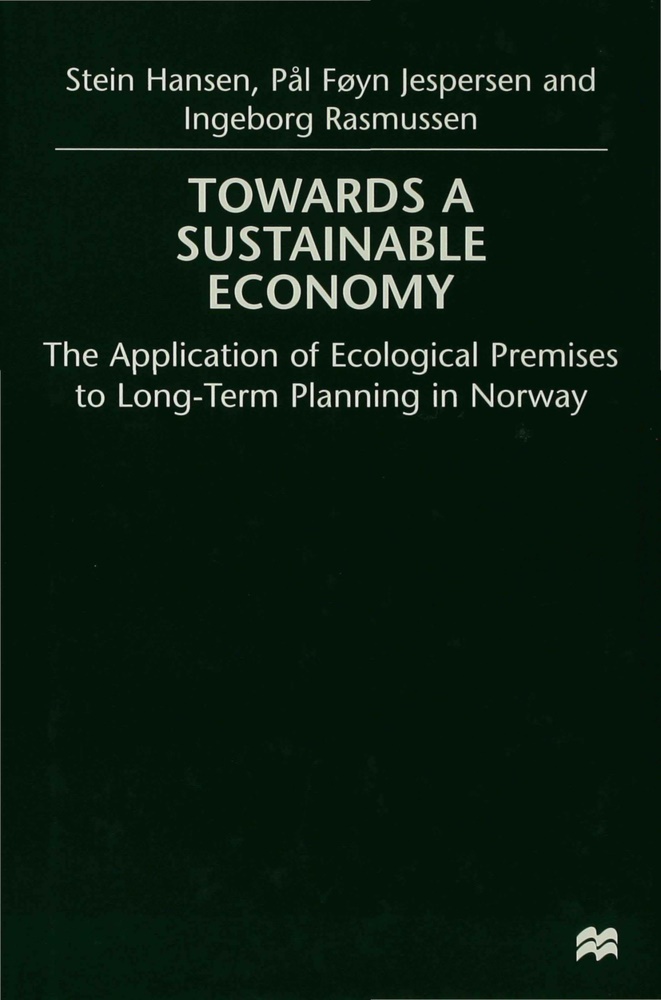 Hansen, S Hansen, S. Hansen, Stein (Formerly Hansen, Stein Etc. Jesperson Hansen, … - Towards a Sustainable Economy The Introduction of Ecological Premises Into Long Term Planning in