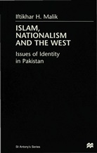 Malik, I Malik, I. Malik, Iftikhar H. (Lecturer in History Malik, Iftikhar Harider Malik, MALIK IFTIKHAR HARIDER - Islam, Nationalism and the West