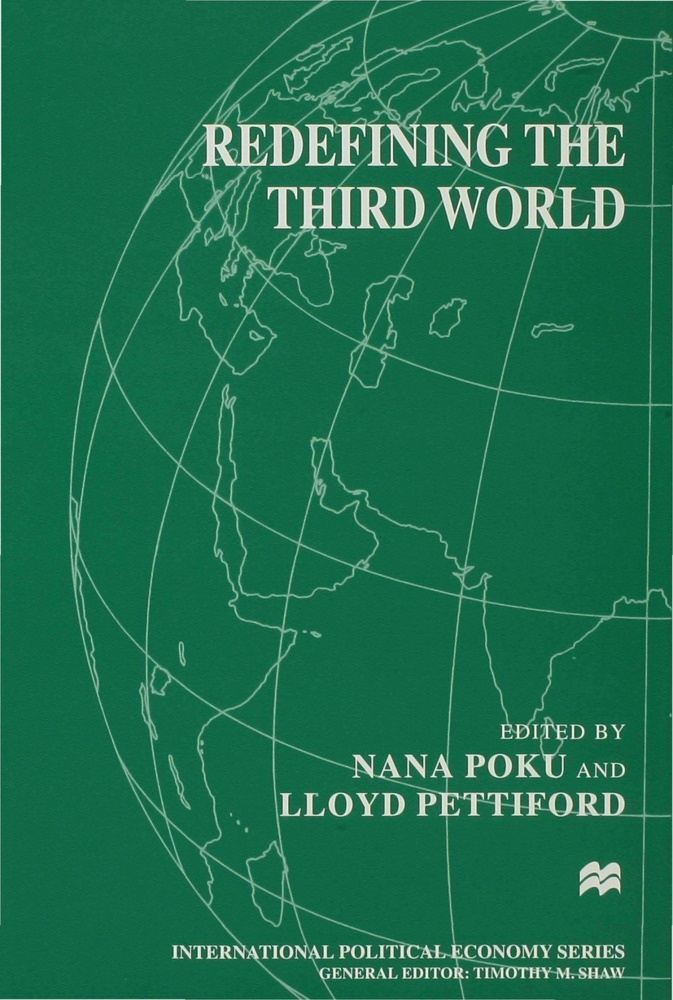 Nana Poku, Nana Petiford Poku, Lloyd Petiford,  Pettiford,  Pettiford, Lloyd Pettiford... - Redefining the Third World