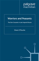 &amp;apos, O&amp;apos, Orouche, S O'Rourke, S. O'Rourke, Shane O'Rourke... - Warriors and Peasants