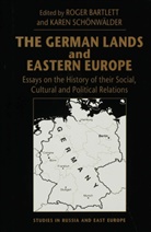 Roger P. Schonwalder Bartlett, BARTLETT ROGER P SCHONWALDER KA, Bartlett, Bartlett, Roger Bartlett, Karen Schonwalder... - German Lands and Eastern Europe