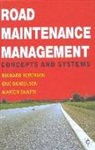 Uno Danielson, etc., Richard Robinson, Richard Etc. Danielson Robinson, ROBINSON RICHARD ETC DANIELSON, Martin Snaith - Road Maintenance Management