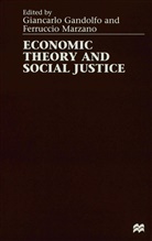 Giancarlo Gandalfo, Giancarlo Marzano Gandalfo, Giancarl Gandalfo, Giancarlo Gandalfo, MARZANO, Marzano... - Economic Theory and Social Justice