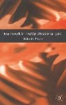 Jo Campling, Malcolm Payne, J Campling, Jo Campling - Teamwork in Multiprofessional Care