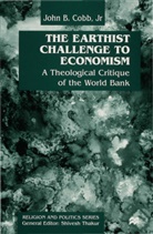 J Cobb, J. Cobb, John B. Cobb, COBB JOHN B, John B. Cobb Jr., Kenneth A Loparo... - Earthest Challenge to Economism