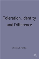 HORTON, John Mendus Horton, HORTON JOHN MENDUS SUSAN, Horton, J Horton, J. Horton... - Toleration, Identity and Difference