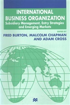 F. Burton, Fred Etc. Cross Burton, Malcolm Chapman, Burton, F Burton, F. Burton... - International Business Organization