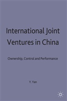 Y Yan, Y. Yan, Yanni Yan, Yan Yanni, Yann - International Joint Ventures in China