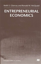 K Glancey, K. Glancey, Keith S. Glancey, Keith S. Mcquaid Glancey, GLANCEY KEITH S MCQUAID RONALD, McQuaid... - Entrepreneurial Economics