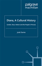 J Davies, J. Davies, Jude Davies - Diana, a Cultural History