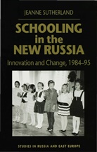 J Sutherland, J. Sutherland, Jeanne Sutherland, SUTHERLAND JEANNE - Schooling in New Russia