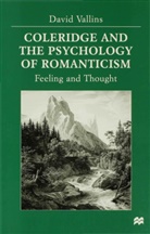 NONE, D Vallins, D. Vallins, David (Research Fellow in Engli Vallins, David (Research Fellow in English Vallins - Coleridge and the Psychology of Romanticism