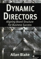 Allan Blake, Allan Blake, Blake Allan - Dynamic Directors