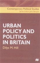 Dilys Hill, Dilys M Hill, Dilys M. Hill - Urban Policy and Politics in Britain