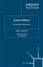 J Radcliffe, J. Radcliffe, James Radcliffe, James (Lecturer in Health Pol Radcliffe, Kenneth A Loparo, J Campling... - Green Politics