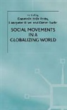 Hanspeter Porta Kriesi, none, Donatell della Porta, Donatella della Porta, Hanspeter Kriesi, Donatella della Porta... - Social Movements in a Globalizing World