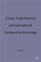 Zhang Xiao-Guang, Xiao-Guang Zhang (Department of Economic, Zhang, X Zhang, X. Zhang, Xiao-guang Zhang - China''s Trade Patterns and International Comparative Advantage