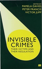 Glyn Ed Davies, Glyn Ed. Davies, Pamela Etc. Francis Davies, Pamela Davies, Pete Francis, Peter Francis... - Invisible Crimes