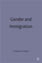 Kelson, Gregory A. Delaet Kelson, DeLaet, DeLaet, D. Delaet, Kelson... - Gender and Immigration