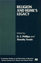 D. Z. Tessin Phillips, Professor D. Z. Tessin Phillips, PHILLIPS D Z TESSIN TIMOTHY, D Z Phillips, D. Z. Phillips, Tessin... - Religion and Hume''s Legacy