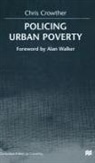 C. Crowther, Chris Crowther, CROWTHER CHRIS, Jo Campling - Policing Urban Poverty
