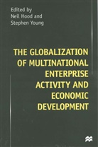 Neil Hood, Neil Young Hood, Susan Hood, Hood, N Hood, N. Hood... - Globalization of Multinational Enterprise Activity and Economic