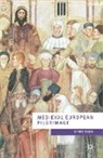 Diana Webb - Medieval European Pilgrimage c.700-c.1500