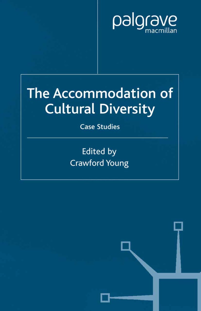Crawford Young, Young Crawford, Young, C Young, C. Young - Accommodation of Cultural Diversity Case-Studies