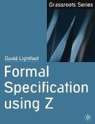 David Lightfoot - Formal Specification using Z