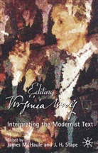 James M. Stape Haule, Haule, J Haule, J. Haule, Stape, Stape... - Virginia Woolf