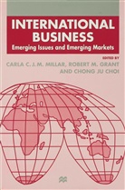 Carla C.j.m. Grant Millar, Carla Grant Millar, Kenneth A Loparo, Chong Choi, Grant, R Grant... - International Business
