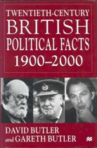 Butler, D Butler, D. Butler, David Butler, David (Fellow of Nuffield College Butler, David Butler Butler... - Twentieth Century British Political Facts 1900-2000
