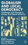 Hambleton, R Hambleton, R. Hambleton, Robin Hambleton, Robin Savitch Hambleton, Savitch... - Globalism and Local Democracy