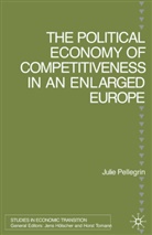 J Pellegrin, J. Pellegrin, Julie Pellegrin - Political Economy of Competitiveness in an Enlarged Europe