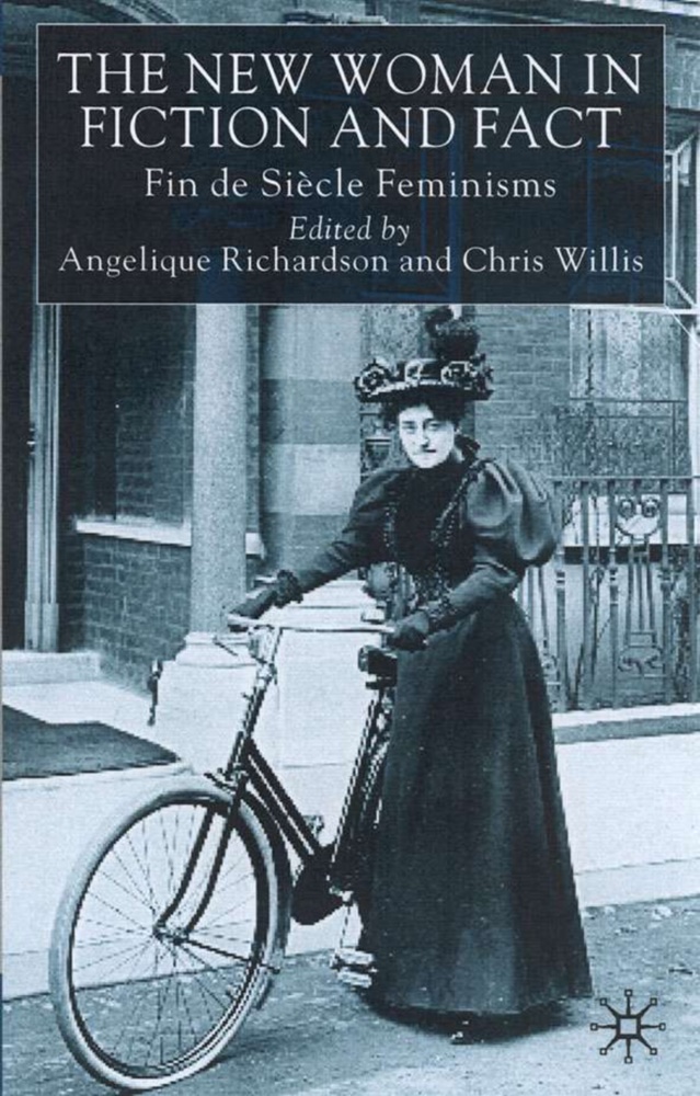 T. I. McLeod, Angelique (Lecturer in Victo Richardson, Angelique Willis Richardson, Richardson, A Richardson, … - New Woman in Fiction and Fact Fin-De-Siecle Feminisms